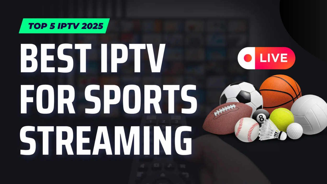 Best IPTV Subscription for Sports and Movies