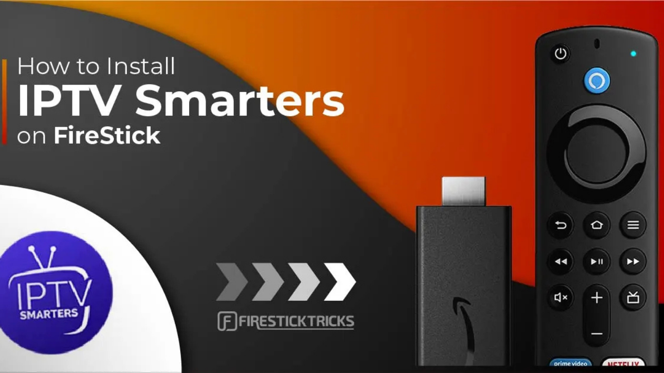 How to install IPTV Smarters on Fire Stick,Smart TV,Android Box?
