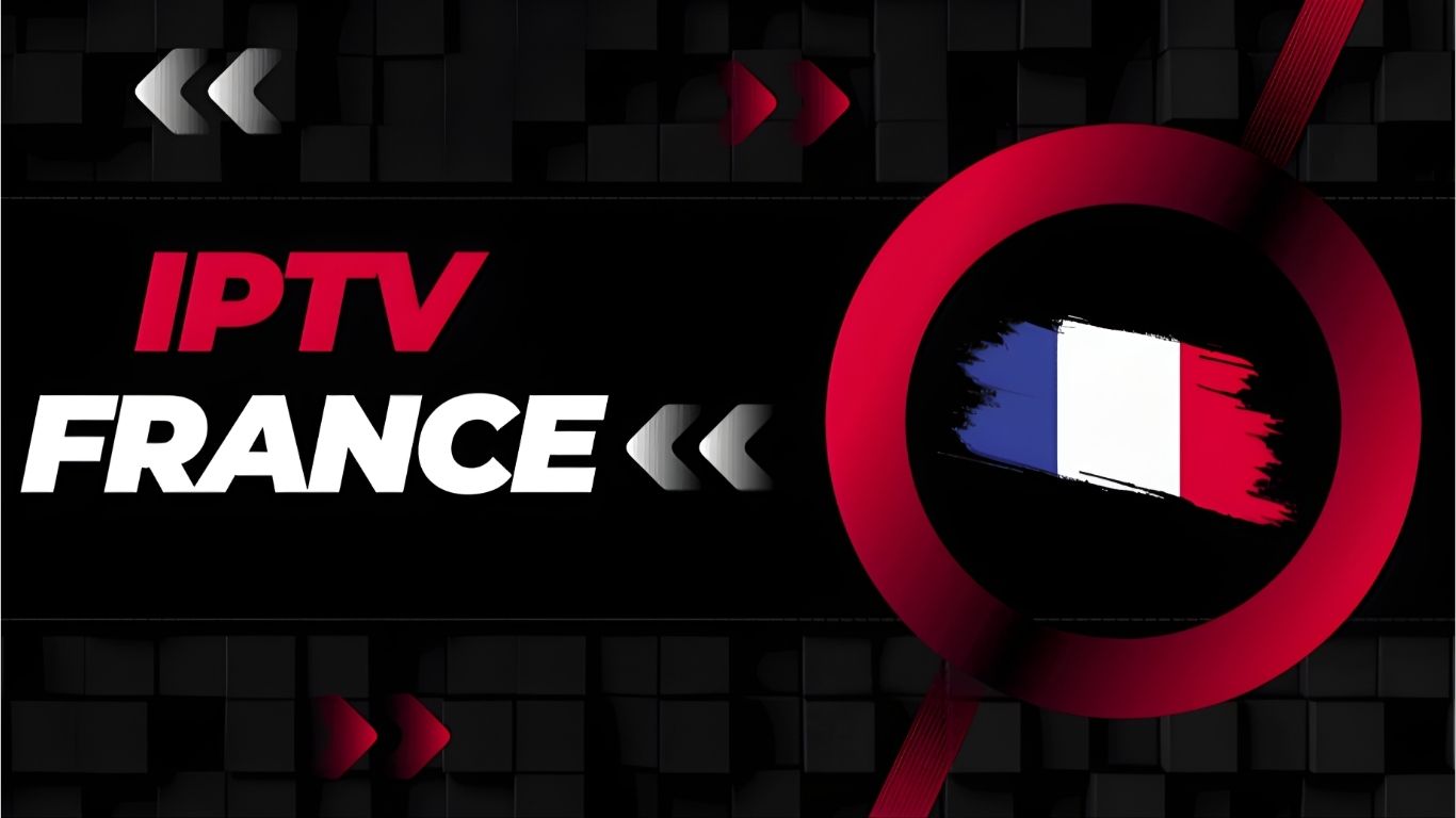 Why IPTV France is Becoming the Top Choice for Viewers in 2025